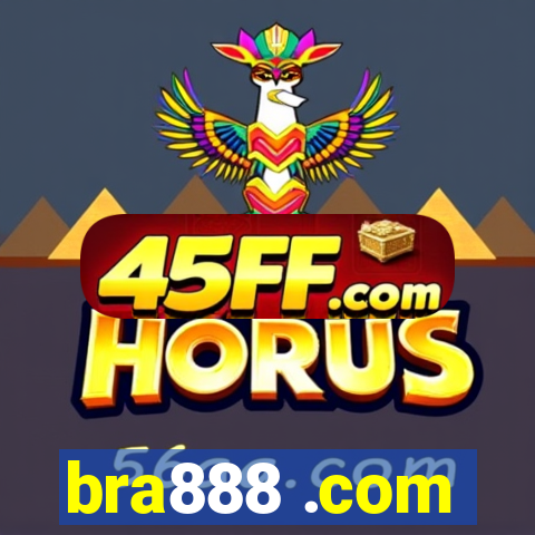 bra888 .com